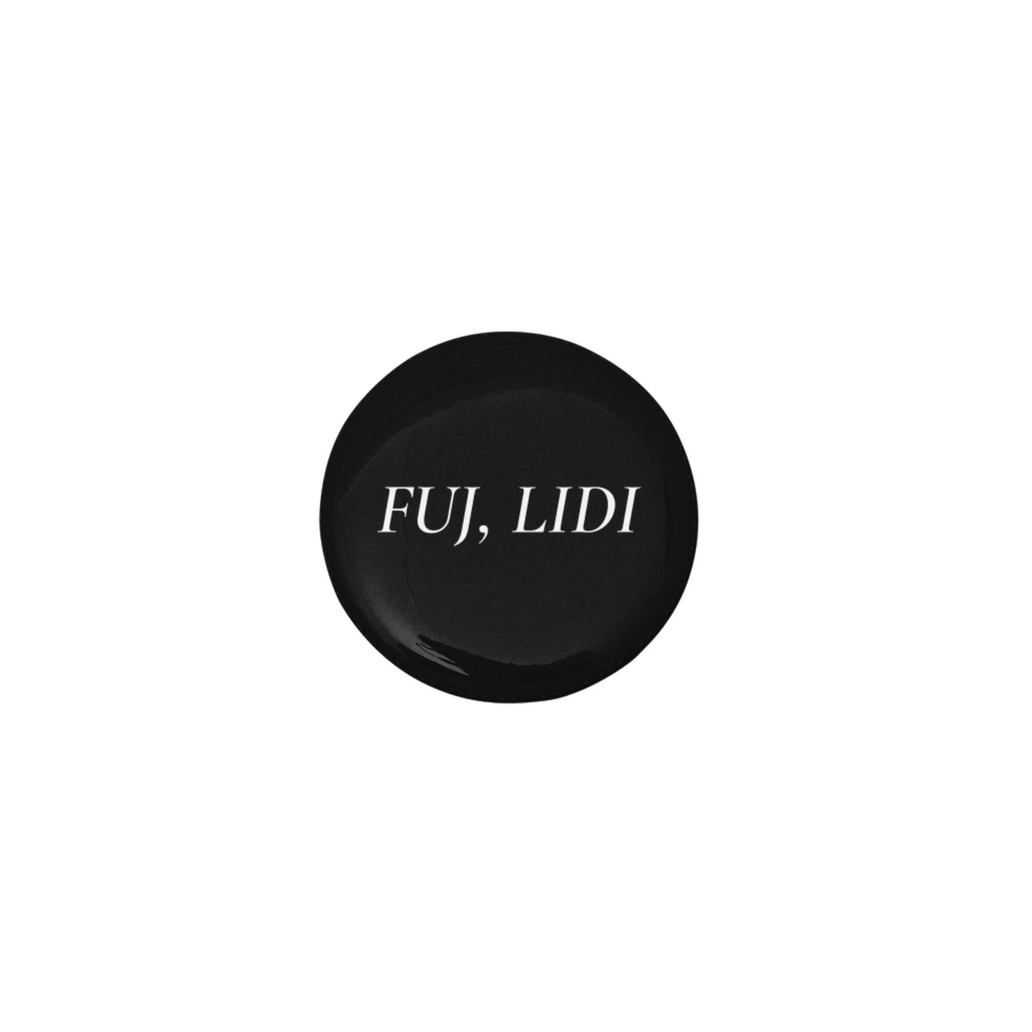 Černá placka FUJ, LIDI (⌀ 56 mm, špendlík)